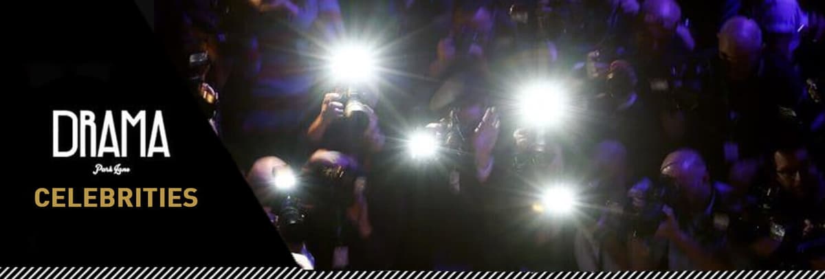 Drama Park Lane London Celebrities - London Night Guide