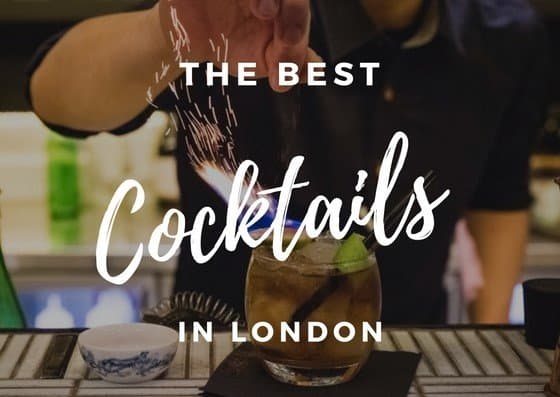 The Best Cocktails in London - London Night Guide