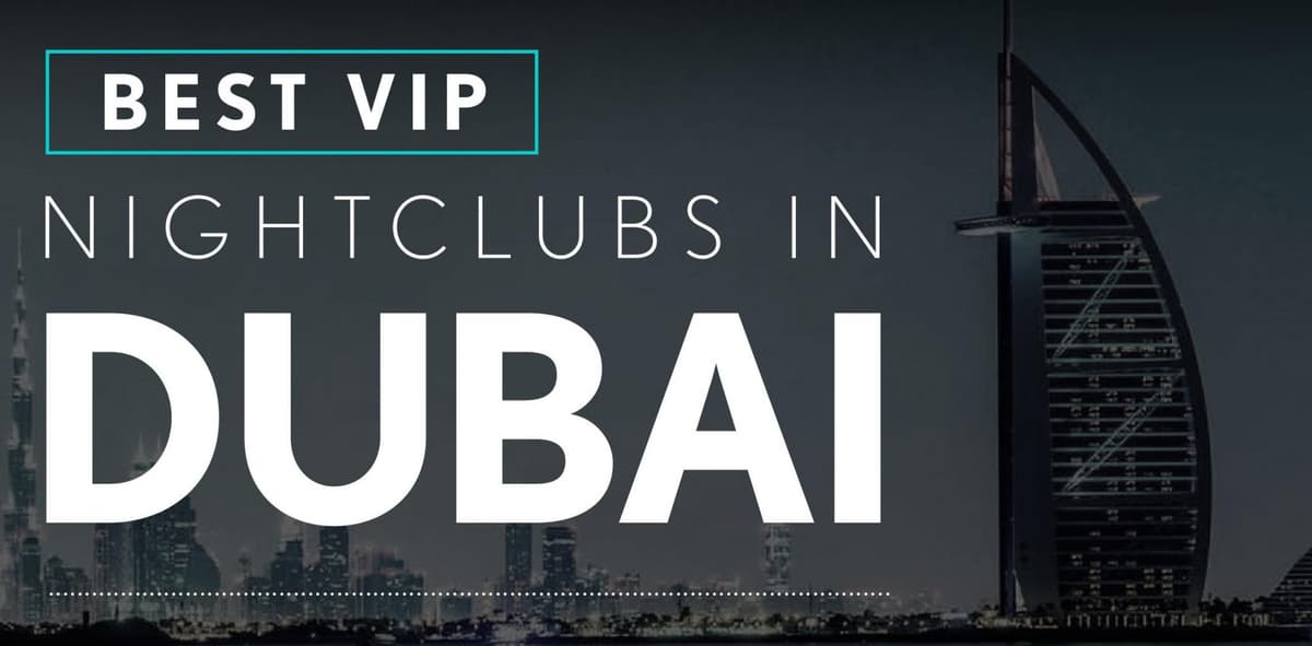 Infographics for the Best Night Clubs in Dubai - London Night Guide