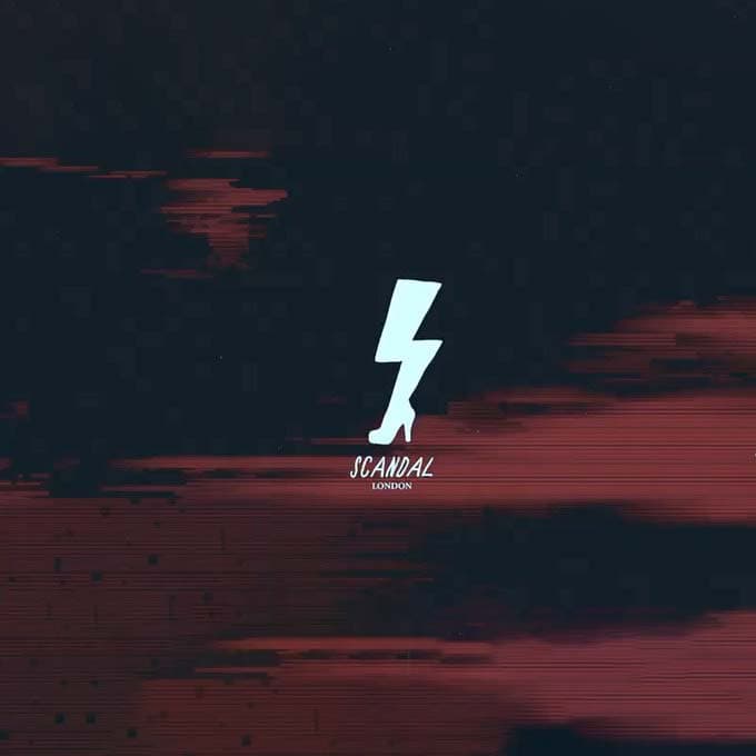 Scandalous at Scandal Club London