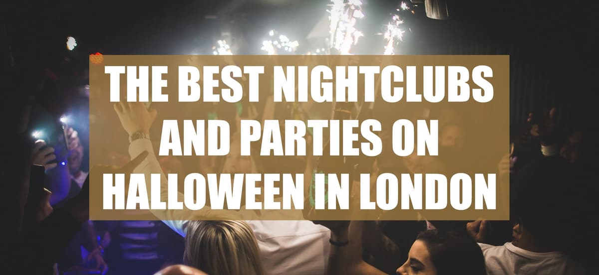 The Best Nightclubs And Parties On Halloween In London